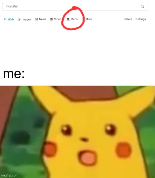 wut | me: | image tagged in memes,surprised pikachu | made w/ Imgflip meme maker
