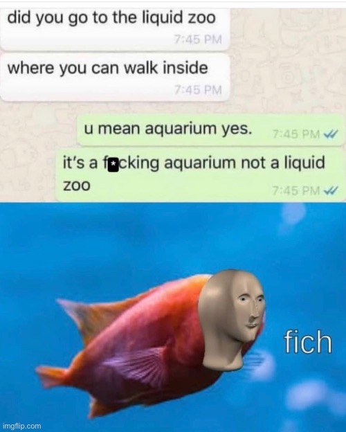 Feechie | image tagged in meme man,stupid,idiots,funny,cursed,fish | made w/ Imgflip meme maker