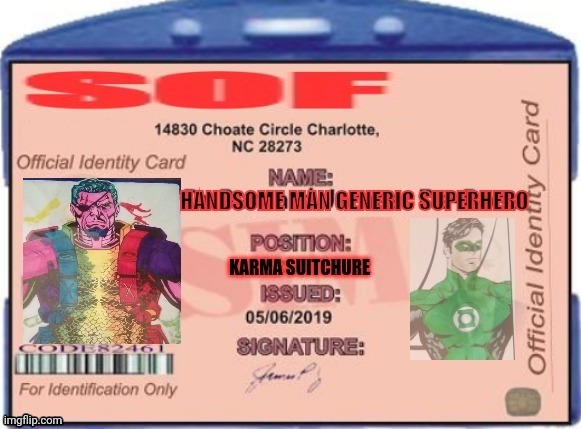Half soft id card | image tagged in half soft id card,sof,the opposite of freedom fighters | made w/ Imgflip meme maker