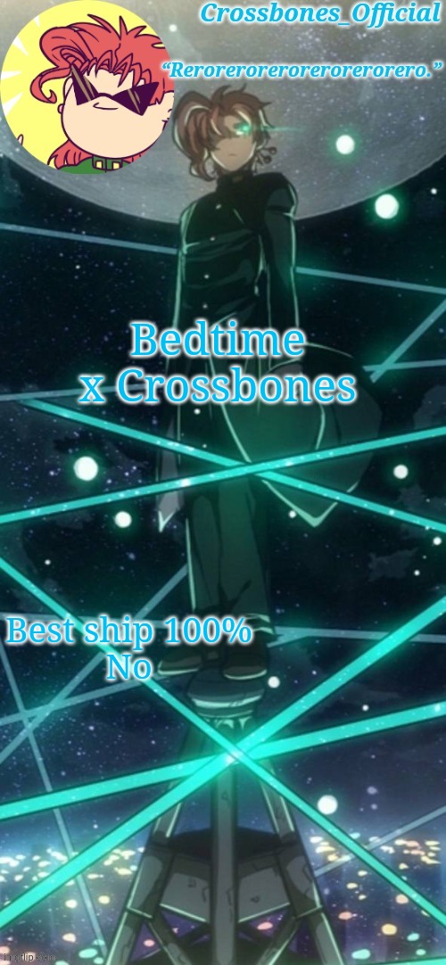Nasty bruh | Bedtime x Crossbones; Best ship 100%

No | image tagged in crossbones kakyoin thingy ty sayori | made w/ Imgflip meme maker