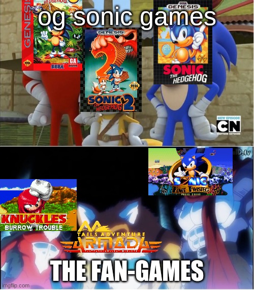 official sonic games are beating fan-games | og sonic games; THE FAN-GAMES | image tagged in sonic y dragon ball super,sonic | made w/ Imgflip meme maker