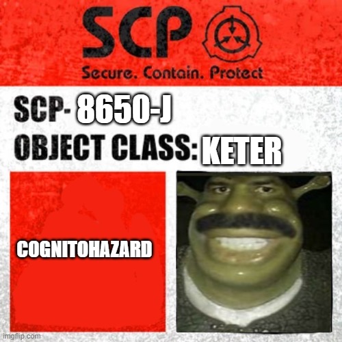 SCP Label Template: Keter | KETER; 8650-J; COGNITOHAZARD | image tagged in scp label template keter | made w/ Imgflip meme maker