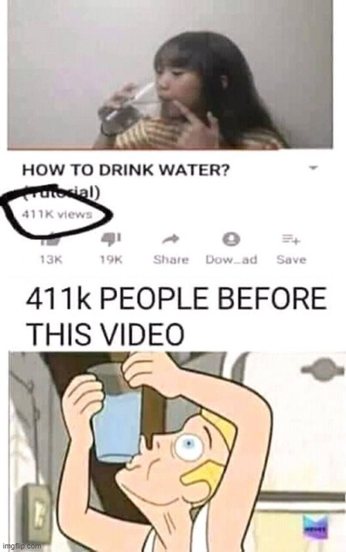 XD | image tagged in how to,drink,water,lol | made w/ Imgflip meme maker