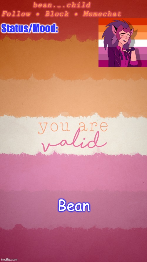 Bean | image tagged in beans temp | made w/ Imgflip meme maker