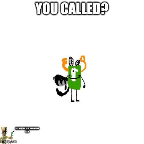 crls but bobux man | YOU CALLED? HES NOT THE REAL BOBUX MAN
I AM | image tagged in crls but bobux man | made w/ Imgflip meme maker