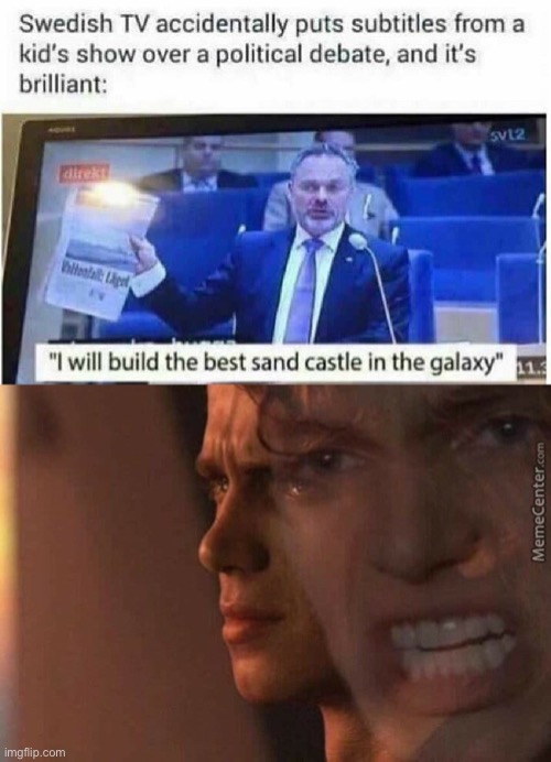 I DONT LIKE SAND | image tagged in i dont like sand | made w/ Imgflip meme maker