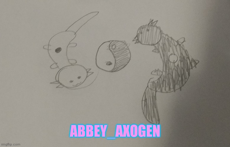ABBEY_AXOGEN | made w/ Imgflip meme maker