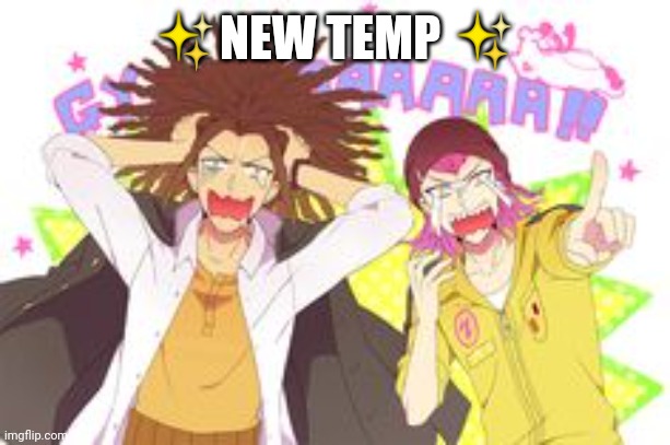 AAAAAAAAAAAAAAAAAAAAA | ✨NEW TEMP ✨ | image tagged in aaaaaaaaaaaaaaaaaaaaa | made w/ Imgflip meme maker