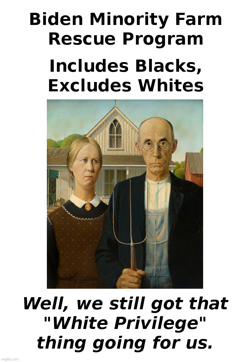 Biden Minority Farm Rescue Program | image tagged in biden,democrats,farm,rescue,black,white | made w/ Imgflip meme maker