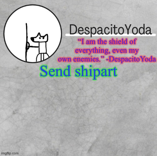 Oh god | Send shipart | image tagged in despacitoyoda s shield oc temp thank suga d | made w/ Imgflip meme maker