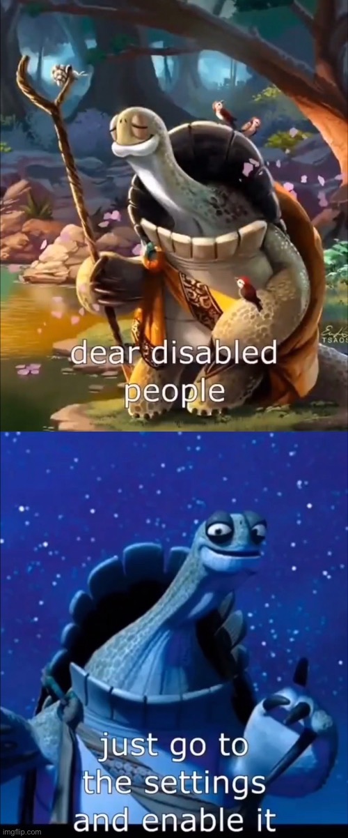 Dear disabled people: | image tagged in meme,funny,memes,dark humor,cursed,funny memes | made w/ Imgflip meme maker