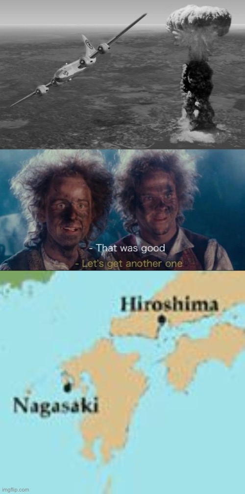 Mary and Pippin | image tagged in hiroshima,hiroshima and nagasaki,funny,memes | made w/ Imgflip meme maker