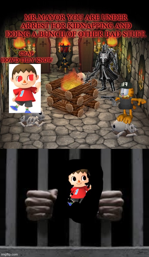 Surlykong lore | MR.MAYOR YOU ARE UNDER ARREST FOR KIDNAPPING AND DOING A BUNCH OF OTHER BAD STUFF. CRAP. HOW'D THEY KNOW | image tagged in animal crossing basement,jail | made w/ Imgflip meme maker