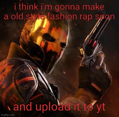 title of the rap is gonna be "suffering" because yes | i think i'm gonna make a old style fashion rap soon; and upload it to yt | image tagged in critical ops lone wolf | made w/ Imgflip meme maker