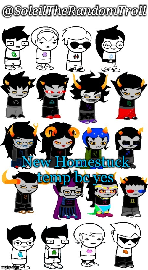 E | New Homestuck temp bc yes | image tagged in homestuck bc yes | made w/ Imgflip meme maker