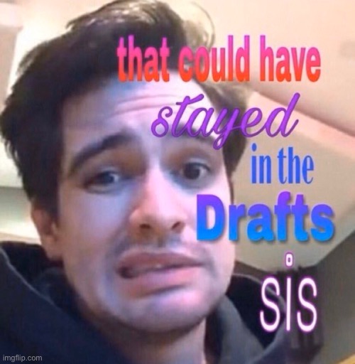 *me looking at my past face reveals* | made w/ Imgflip meme maker