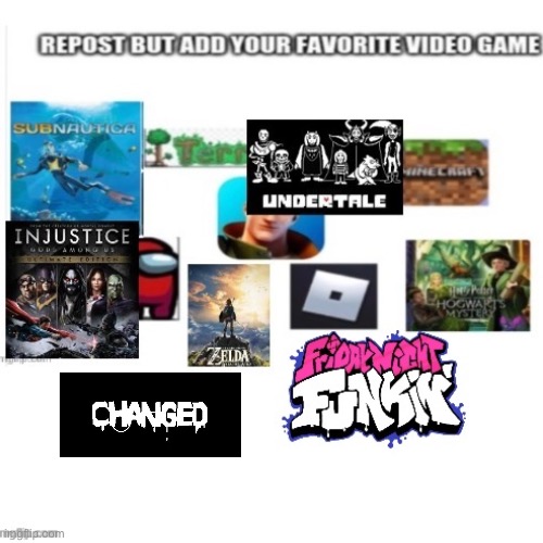 Changed because why not? | image tagged in fnf,subnautica,changed,roblox,among us,undertale | made w/ Imgflip meme maker