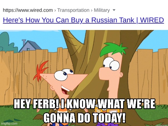 image tagged in hey ferb,phineas and ferb,russian | made w/ Imgflip meme maker