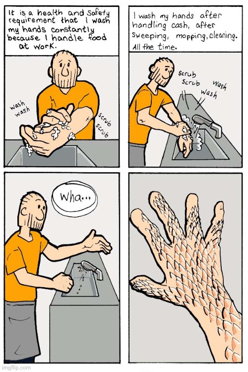 Washing your hands | image tagged in wash your hands,comics/cartoons,comics,comic | made w/ Imgflip meme maker