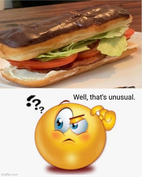The unusual sub | image tagged in well that's unusual,memes,meme,food,cursed image,cursed | made w/ Imgflip meme maker