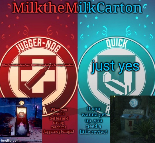 MilkTheMilkCarton but it's his favorite perks | https://m.soundcloud.com/user-172899964/you-bonked-in-the-wrong-neighborhood; just yes | image tagged in milkthemilkcarton but it's his favorite perks | made w/ Imgflip meme maker