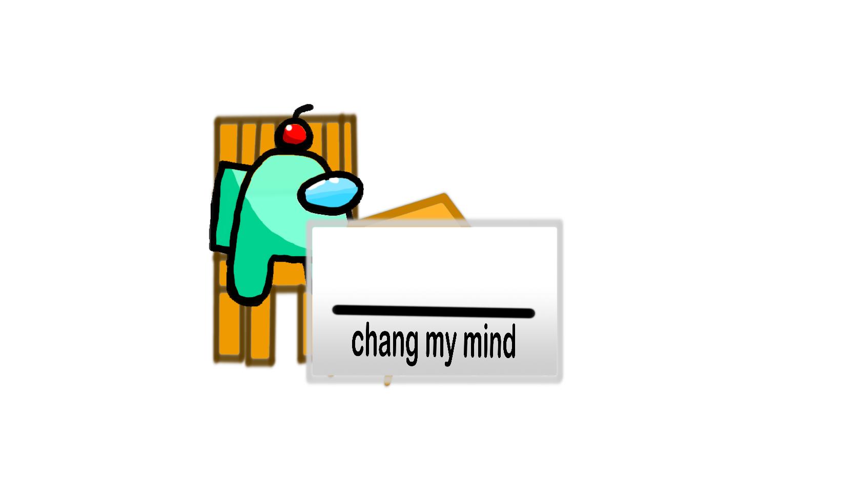 High Quality auqa chang my mind Blank Meme Template