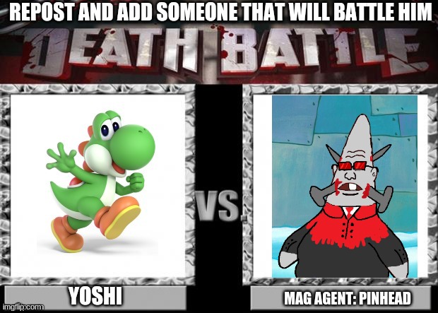 MAG AGENT: PINHEAD | made w/ Imgflip meme maker