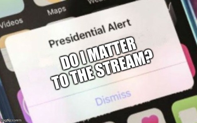 No I do not | made w/ Imgflip meme maker