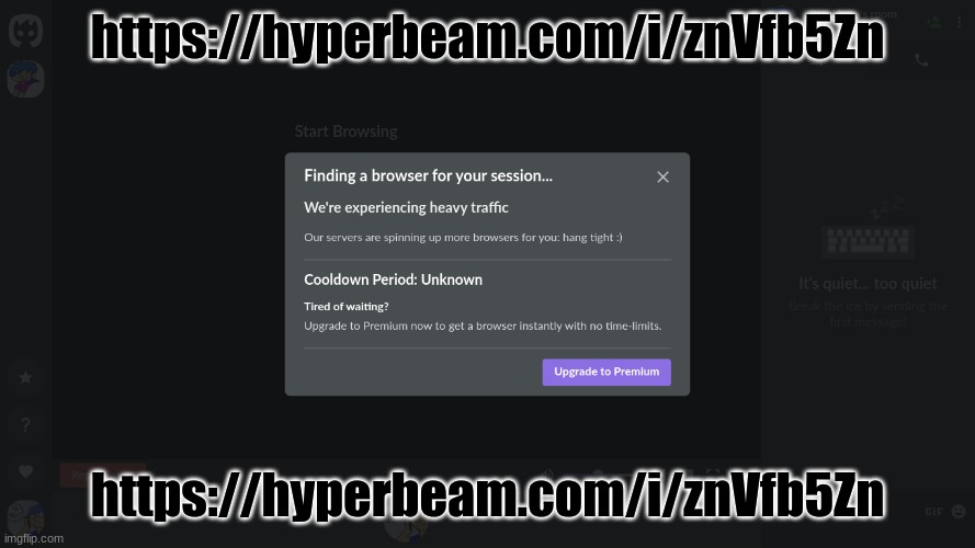 https://hyperbeam.com/i/znVfb5Zn; https://hyperbeam.com/i/znVfb5Zn | made w/ Imgflip meme maker