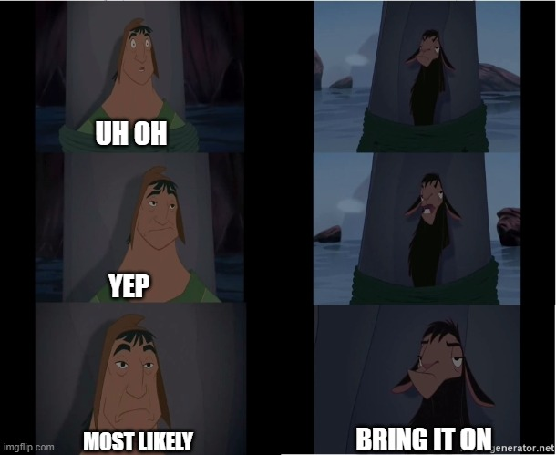 High Quality Kuzco Bring it on Blank Meme Template