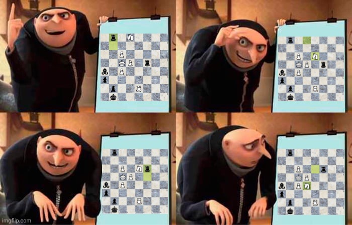 killer pawn gone, forgot about en passant :( | image tagged in gru's plan,chess,funny,en passant,plan,task failed successfully | made w/ Imgflip meme maker