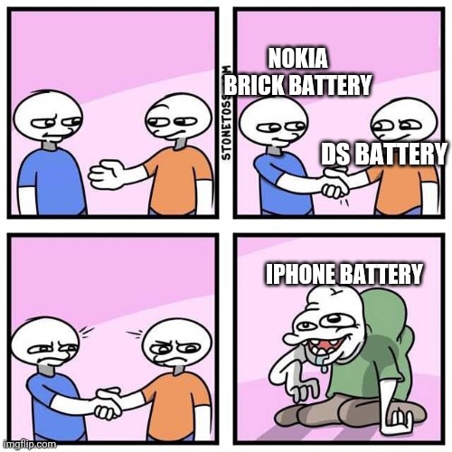Battery life | NOKIA BRICK BATTERY; DS BATTERY; IPHONE BATTERY | image tagged in handshake | made w/ Imgflip meme maker
