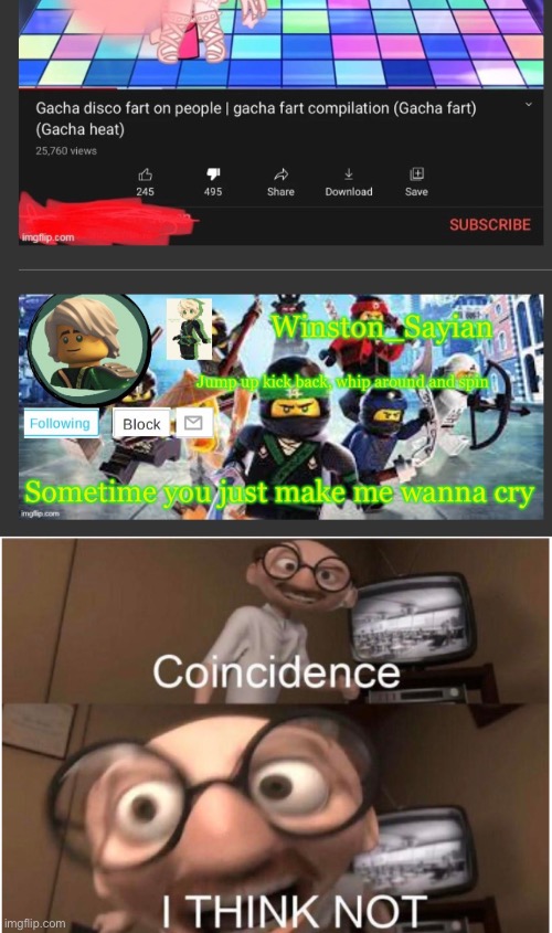 image tagged in coincidence i think not | made w/ Imgflip meme maker