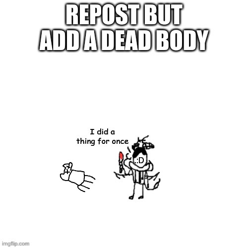 I died, cool | made w/ Imgflip meme maker