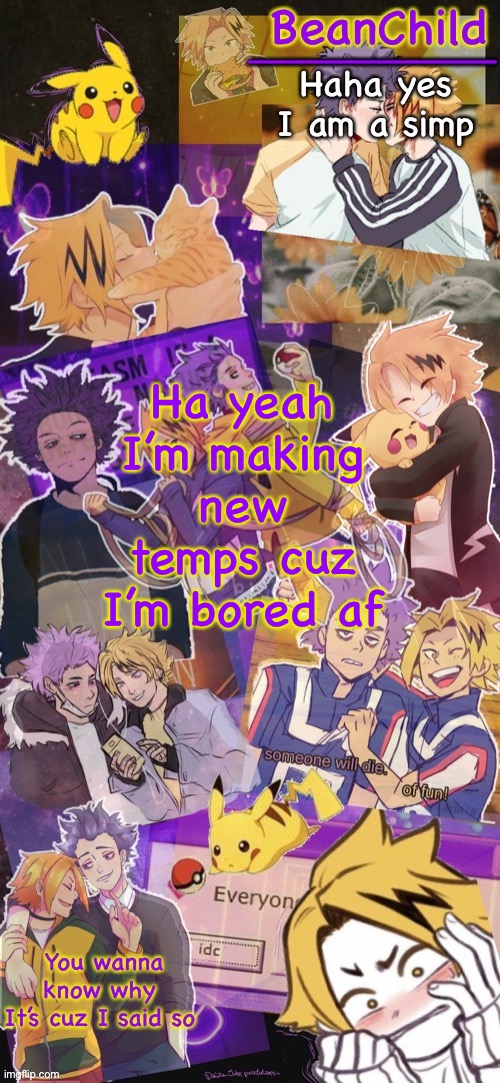 Ha yeah I’m making new temps cuz I’m bored af | image tagged in beans shindenki temp it s the loud blonds | made w/ Imgflip meme maker