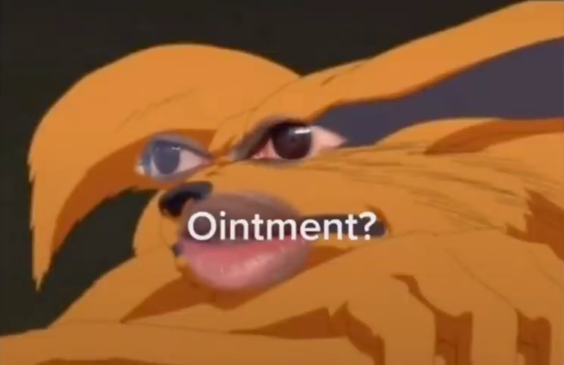 Kurama "Ointment?" Blank Meme Template
