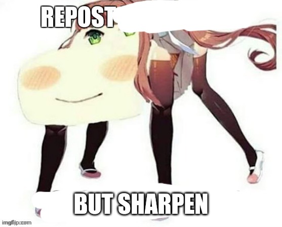 BUT SHARPEN | made w/ Imgflip meme maker
