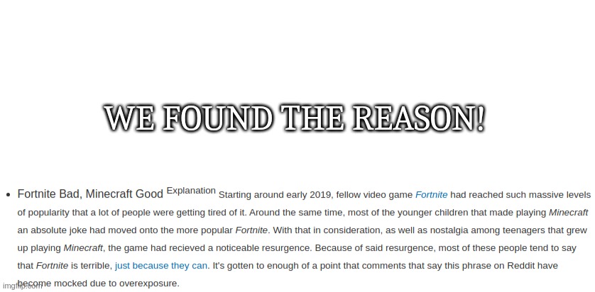 all hail tv tropes | WE FOUND THE REASON! | image tagged in blank white template | made w/ Imgflip meme maker