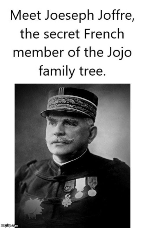 Part 10 confirmed? | image tagged in jojo's bizarre adventure,french,jojo,memes,history,jojo reference | made w/ Imgflip meme maker