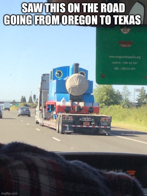 SAW THIS ON THE ROAD GOING FROM OREGON TO TEXAS | made w/ Imgflip meme maker