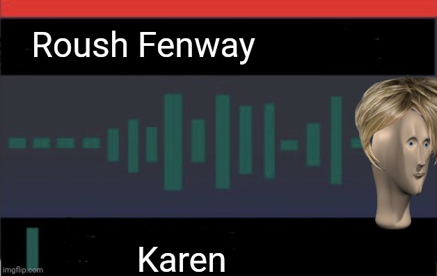 F1 Meme championship radio call | Roush Fenway Karen | image tagged in f1 meme championship radio call | made w/ Imgflip meme maker