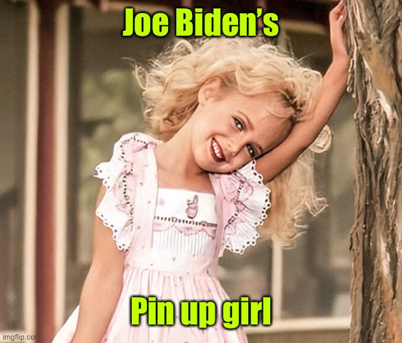 Joe Biden’s Pin up girl | made w/ Imgflip meme maker