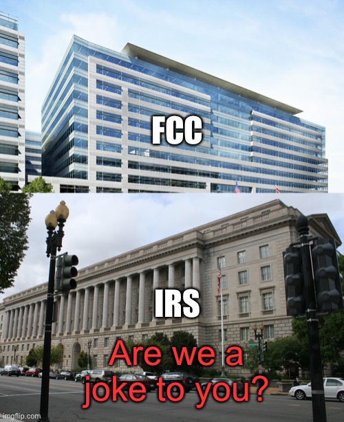 FCC IRS Are we a joke to you? | made w/ Imgflip meme maker