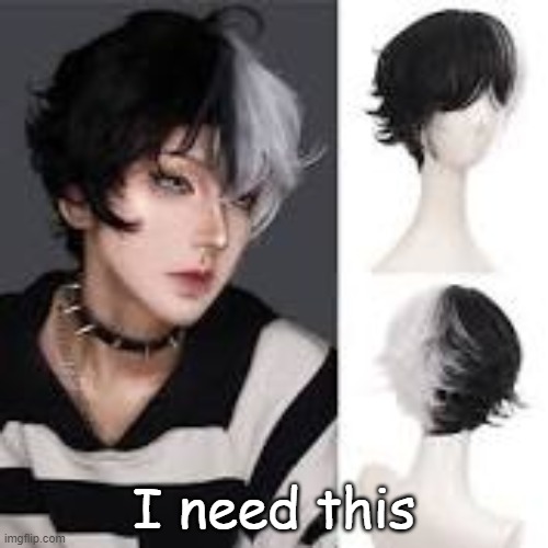 I need this | made w/ Imgflip meme maker
