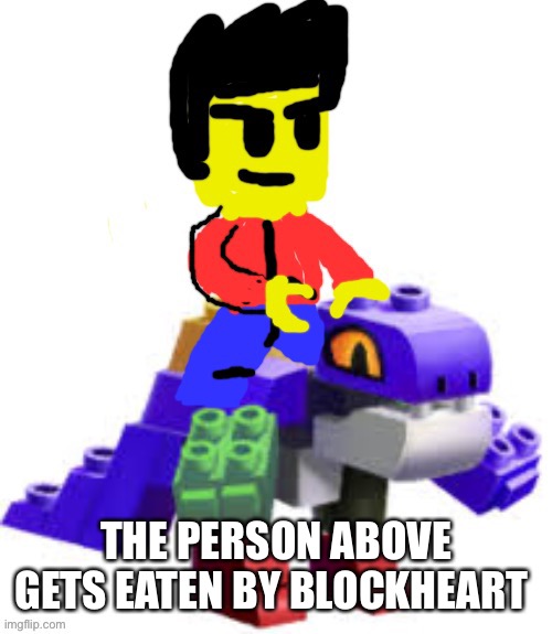 Winston rides on Blockheart | THE PERSON ABOVE GETS EATEN BY BLOCKHEART | image tagged in winston rides on blockheart | made w/ Imgflip meme maker