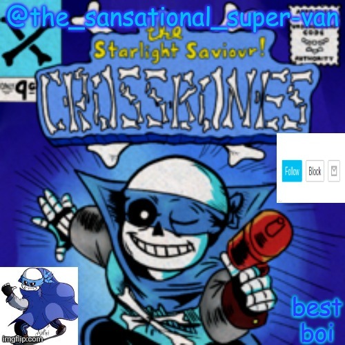 the sansational super van's announcement template | image tagged in the sansational super van's announcement template | made w/ Imgflip meme maker