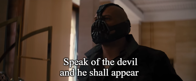 High Quality Speak of the devil and he devil appear Blank Meme Template
