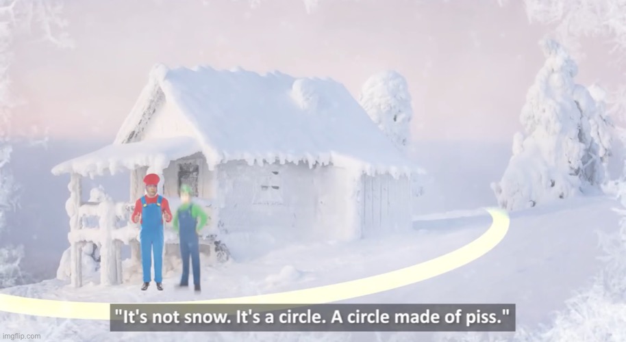 Circle of piss | image tagged in circle of piss | made w/ Imgflip meme maker