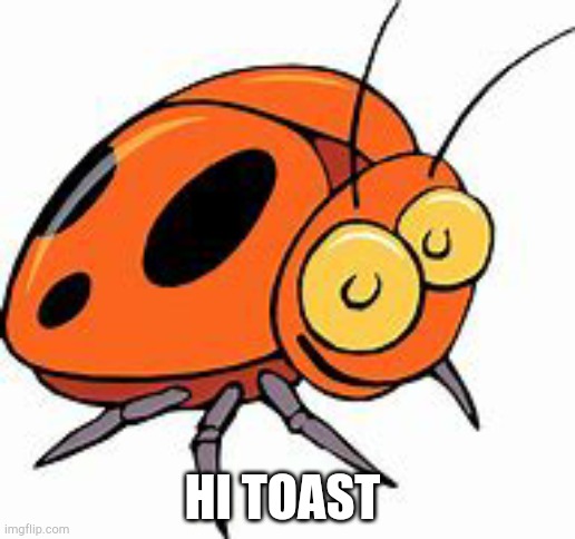 My revenge | HI TOAST | made w/ Imgflip meme maker
