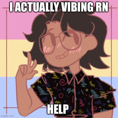 E | I ACTUALLY VIBING RN; HELP | image tagged in what a loser | made w/ Imgflip meme maker